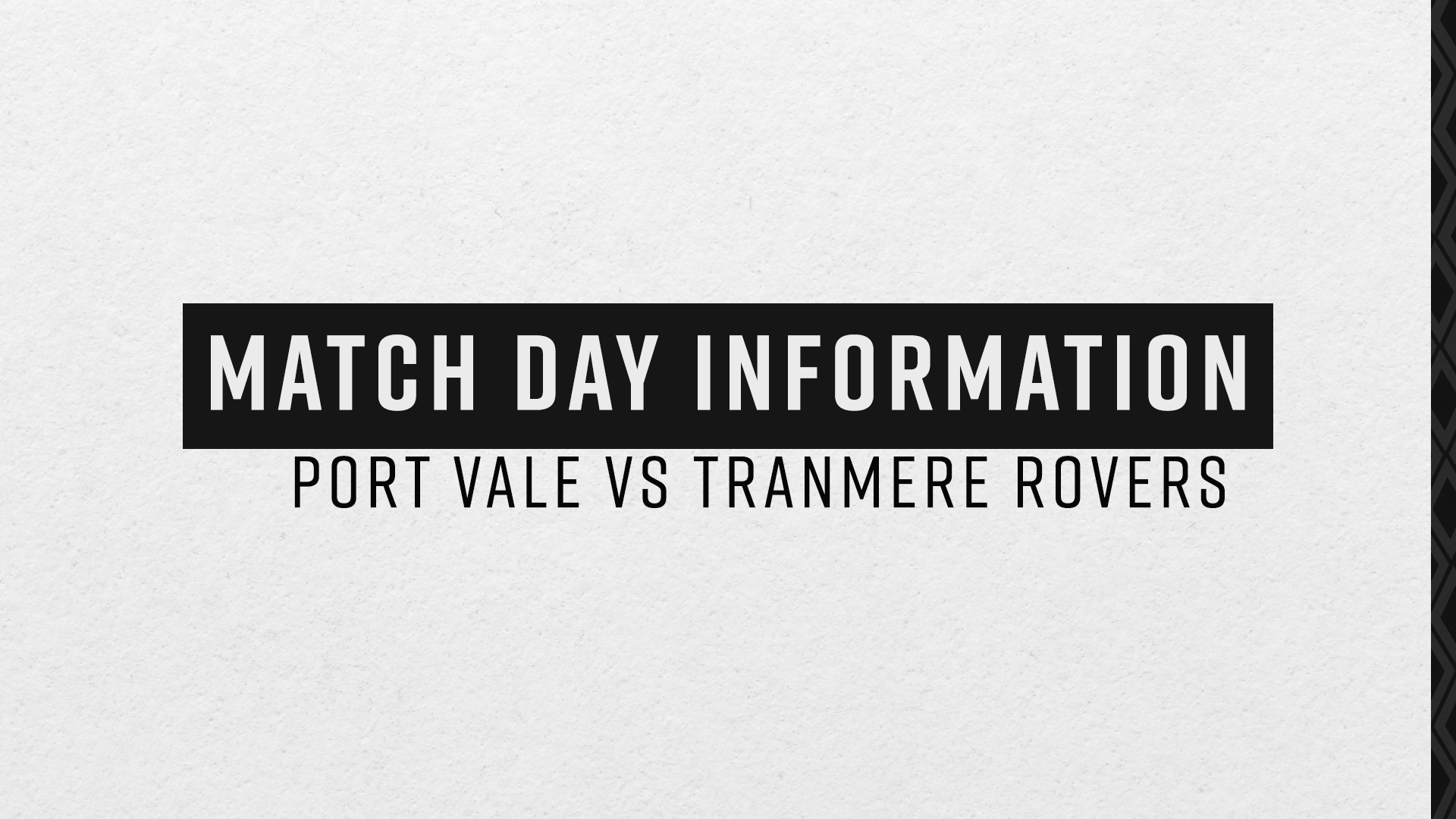 Match Day Information Tranmere Rovers [17th August] Port Vale FC